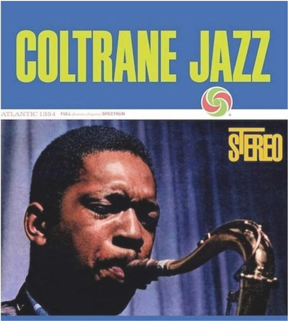 John Coltrane Coltrane Jazz (Atlantic 75 Series) 180g 45rpm 2LP vinyl Record Pre-Order (Use code: FREESHIPPING at Checkout Two Orders or More UK Only)