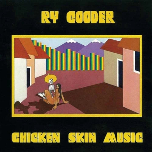 Ry Cooder Chicken Skin Music (Acoustic Sounds 40 Series) 180g 45rpm 2LP (Use code: FREESHIPPING at Checkout Two Orders or More UK Only)