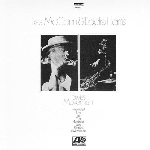 Les McCann & Eddie Harris Swiss Movement (Atlantic 75 Series) 180g 45rpm 2LP (Pre-Order) (Use code: FREESHIPPING at Checkout Two Orders or More UK Only)