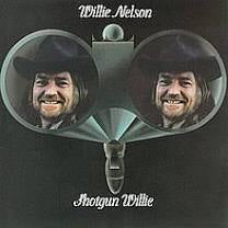 Willie Nelson Shotgun Willie (Atlantic 75 Series) 180g 45rpm 2LP (Use code: FREESHIPPING at Checkout Two Orders or More UK Only)