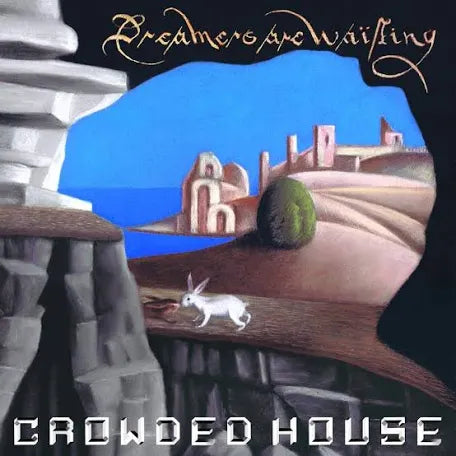 Crowded House - Dreamers Are Waiting - 180g multi-colored LP vinyl Record (Use code: FREESHIPPING at Checkout Two Orders or More UK Only)