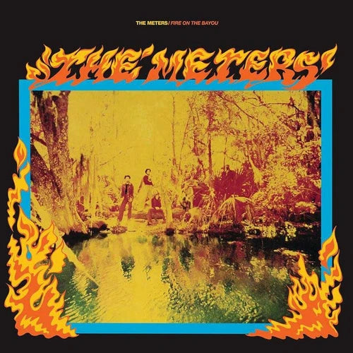 The Meters Fire on the Bayou (Acoustic Sounds 40 Series) 180g 45rpm 2LP (Use code: FREESHIPPING at Checkout Two Orders or More UK Only) Pre-order